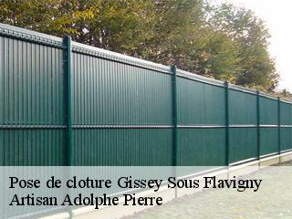 Pose de cloture  gissey-sous-flavigny-21150 Artisan Adolphe Pierre