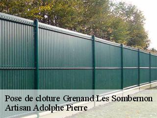 Pose de cloture  grenand-les-sombernon-21540 Artisan Adolphe Pierre