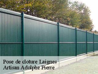 Pose de cloture laignes-21330 Artisan Adolphe Pierre